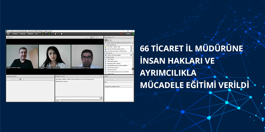 TİHEK’ten 66 Ticaret İl Müdürüne İnsan Hakları ve Ayrımcılıkla Mücadele Eğitimi