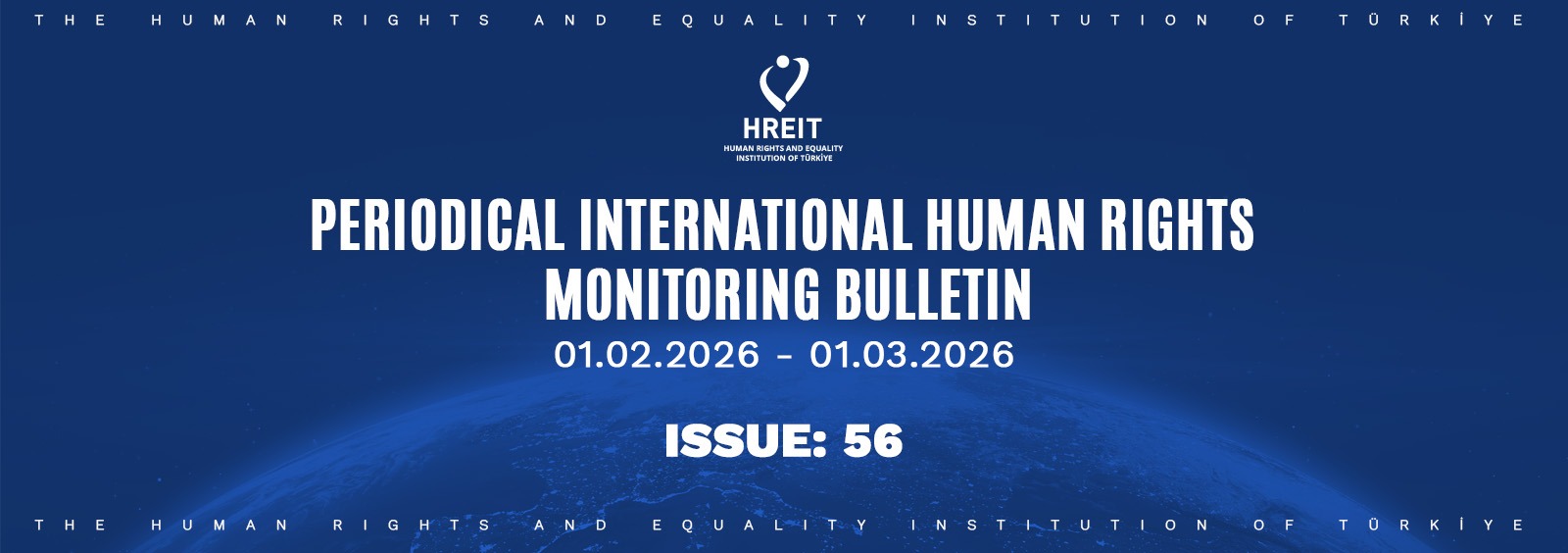 Periodical International Human Rights Monitoring Bulletin (01.02.2026 - 01.03.2026)
