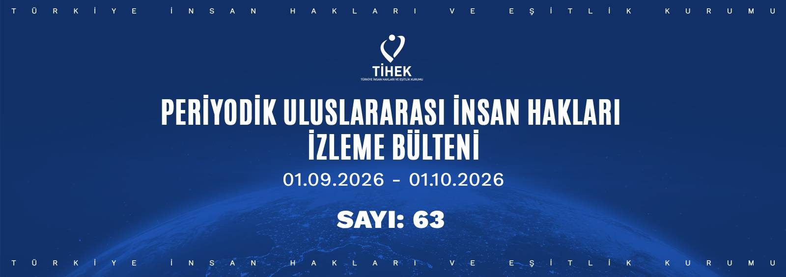 Periyodik Uluslararası İnsan Hakları İzleme Bülteni (01.09.2026 – 01.10.2026)