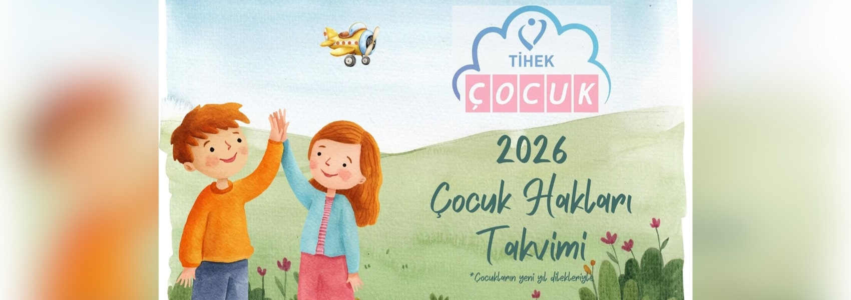 2026 Çocuk Hakları Takvimi