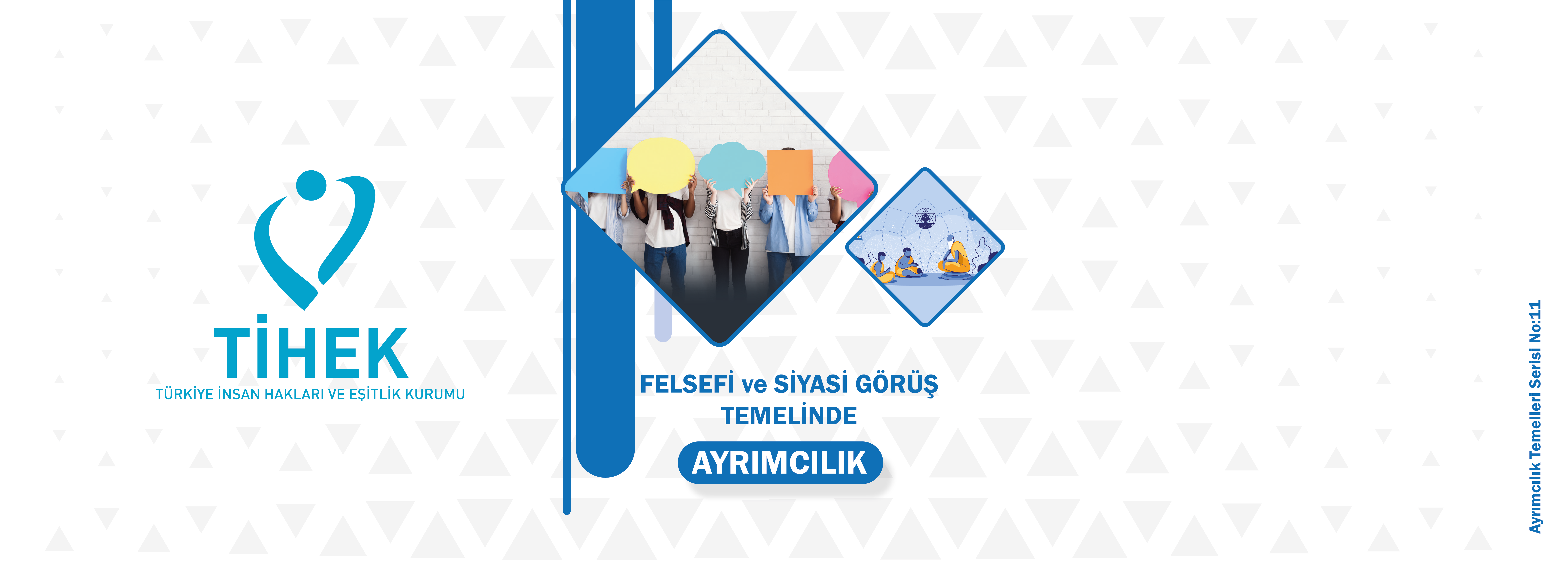  Felsefi ve Siyasi Görüş Temelinde Ayrımcılık El Kitabı Yayımlanmıştır