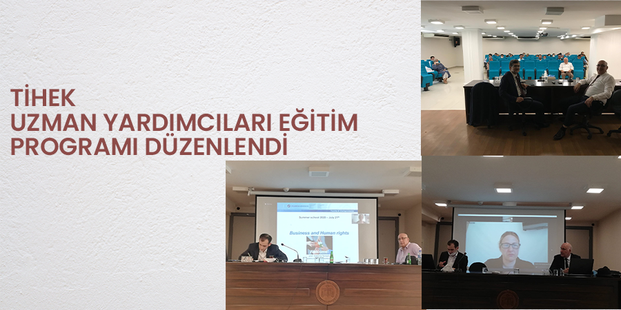 TİHEK Uzman Yardımcıları için Eğitim Programı Düzenlendi