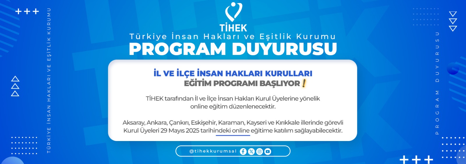 İl ve İlçe İnsan Hakları Kurulları Eğitim Programı Başlıyor