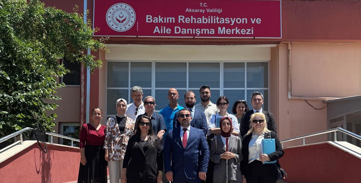 Aksaray Bakım, Rehabilitasyon ve Aile Danışma Merkezine Habersiz Ziyaret 