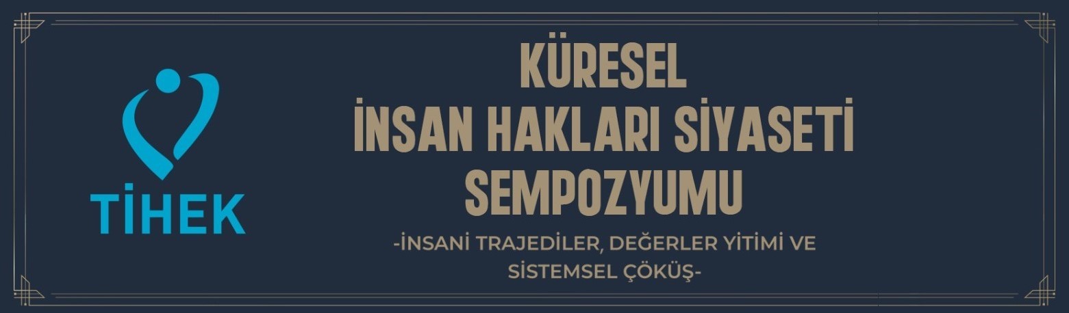 Küresel İnsan Hakları Siyaseti Sempozyumu