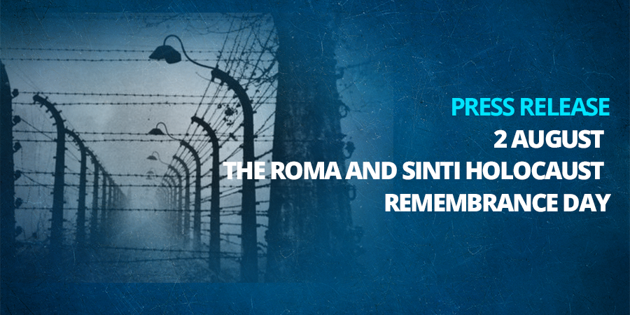  August 2 the Roma and Sinti Holocaust Remembrance Day