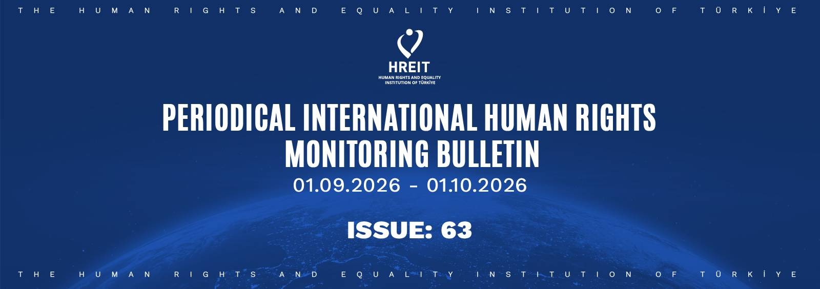 Periodical International Human Rights Monitoring Bulletin (01.09.2026 - 01.10.2026)