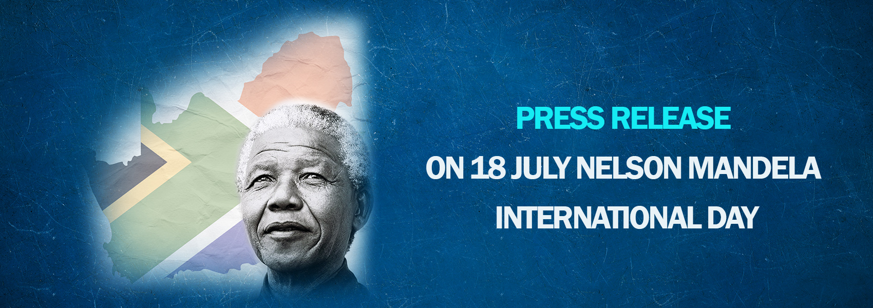 Press Release on 18 July Nelson Mandela International Day