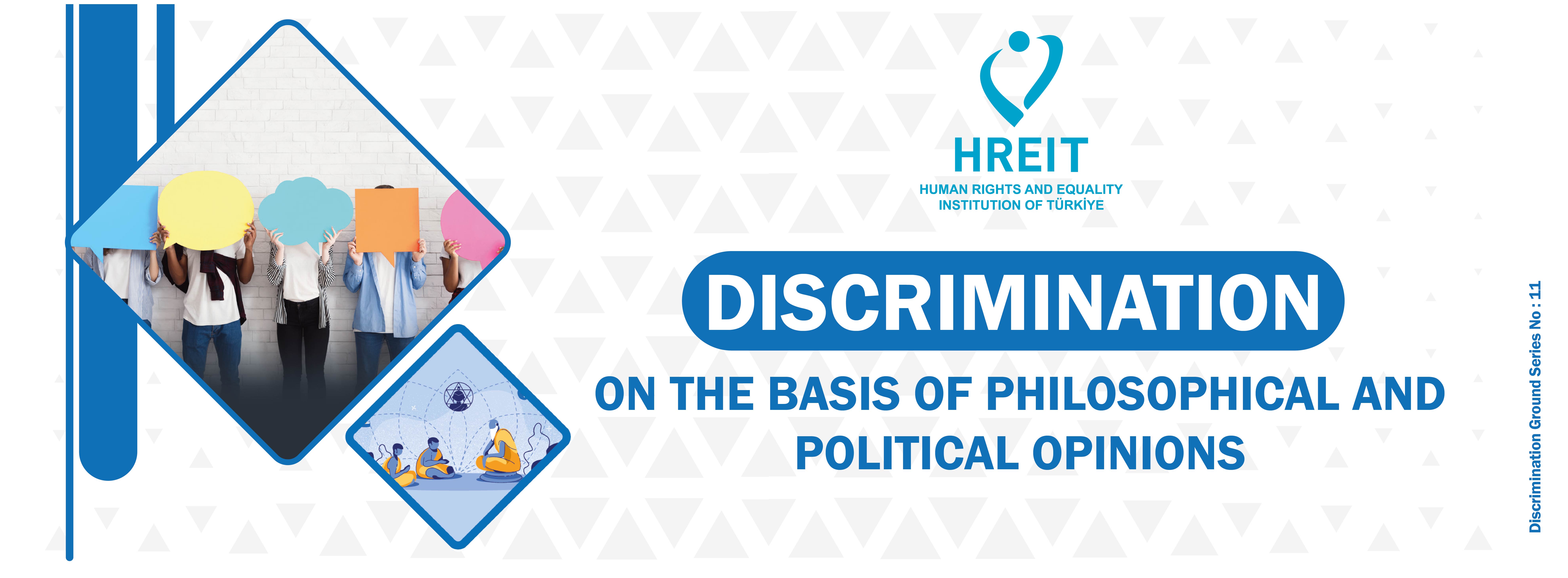 Discrimination on the Basis of Philosophical and Political Opinions