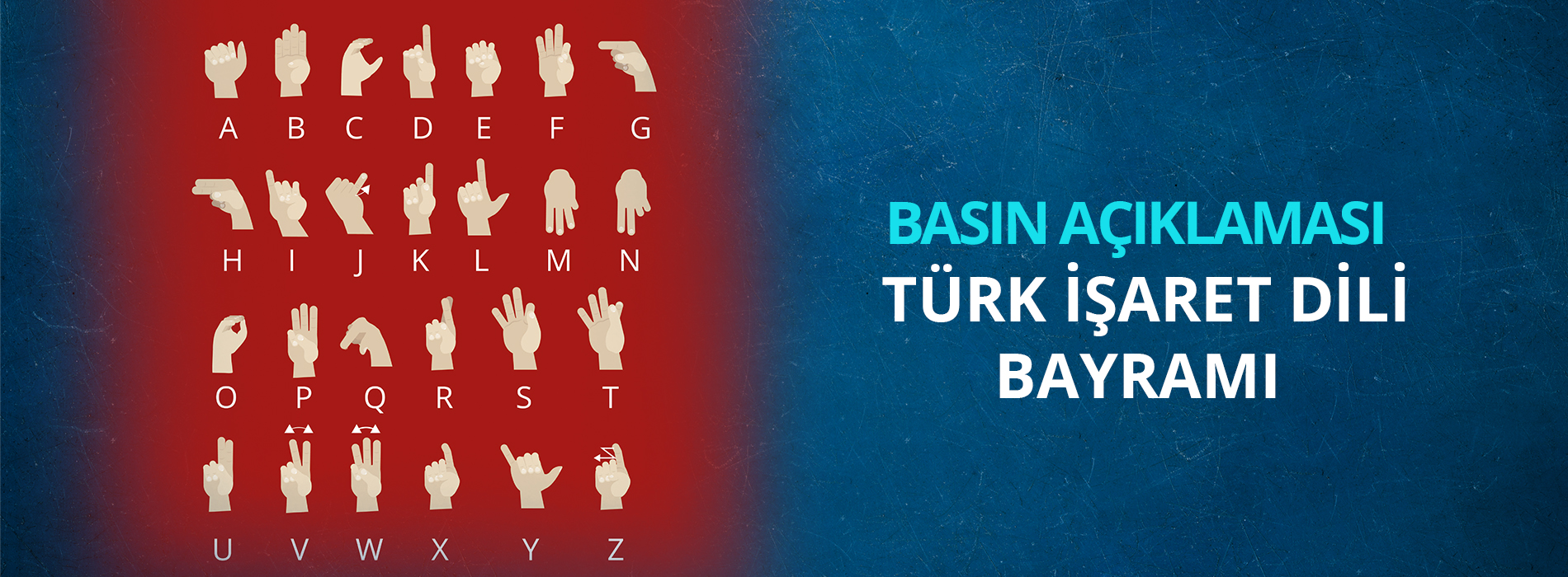 Türk İşaret Dili Bayramı  Basın Açıklaması