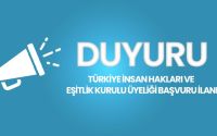 Türkiye İnsan Hakları ve Eşitlik Kurulu Üyeliği Başvuru İlanı