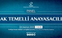 Hak Temelli Anayasacılık Paneli Düzenleniyor