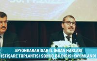 Afyonkarahisar İl İnsan Hakları İstişare Toplantısı Sonuç Bildirisi Yayımlandı