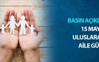 Dünya Aile Gününe İlişkin Basın Açıklaması
