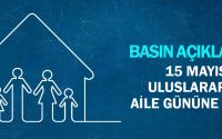 Uluslararası Aile Günü Basın Açıklaması