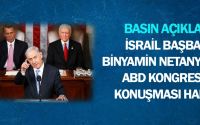 İsrail Başbakanı Binyamin Netanyahu’nun ABD Kongresi’nde Konuşması Hakkında Basın Açıklaması