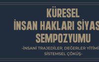 Küresel İnsan Hakları Siyaseti Sempozyumu