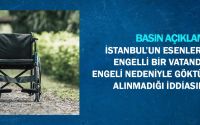 İstanbul’un Esenler İlçesinde Engelli Bir Vatandaşımızın Engeli Nedeniyle Göktürk Göleti’ne Alınmadığı İddiasına İlişkin Basın Açıklaması
