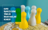 Kamu İdarecilerine Yönelik İnsan Hakları Rehberi