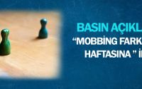 “Mobbing Farkındalığı Haftasına (4-10 Şubat)” İlişkin Basın Açıklaması