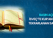 İsveç'te Kur'an-I Kerim'e Karşı Tekrarlanan Saldırı Hakkında Basın Açıklaması