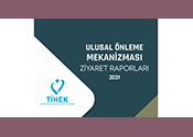 Ulusal Önleme Mekanizması Ziyaret Raporları 2021 Raporu Yayımlandı