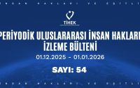 Periyodik Uluslararası İnsan Hakları İzleme Bülteni (01.12.2025 – 01.01.2026)