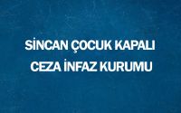 Sincan Çocuk Kapalı Ceza İnfaz Kurumu