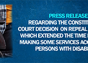 Press Release Regarding The Constitutional Court Decision On Repeal Of The Rule Which Extended The Time Period For Making Some Services Accessible To Persons With Disabilities